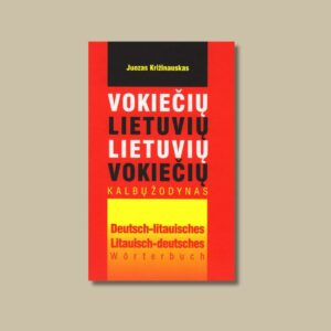 Deutsch-litauisches, Litauisch-deutsches Wörterbuch