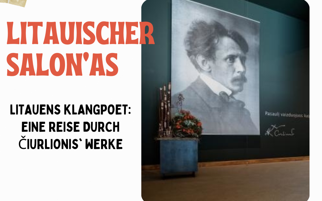 Litauens Klangpoet: Eine Reise durch Čiurlionis‘ Werke