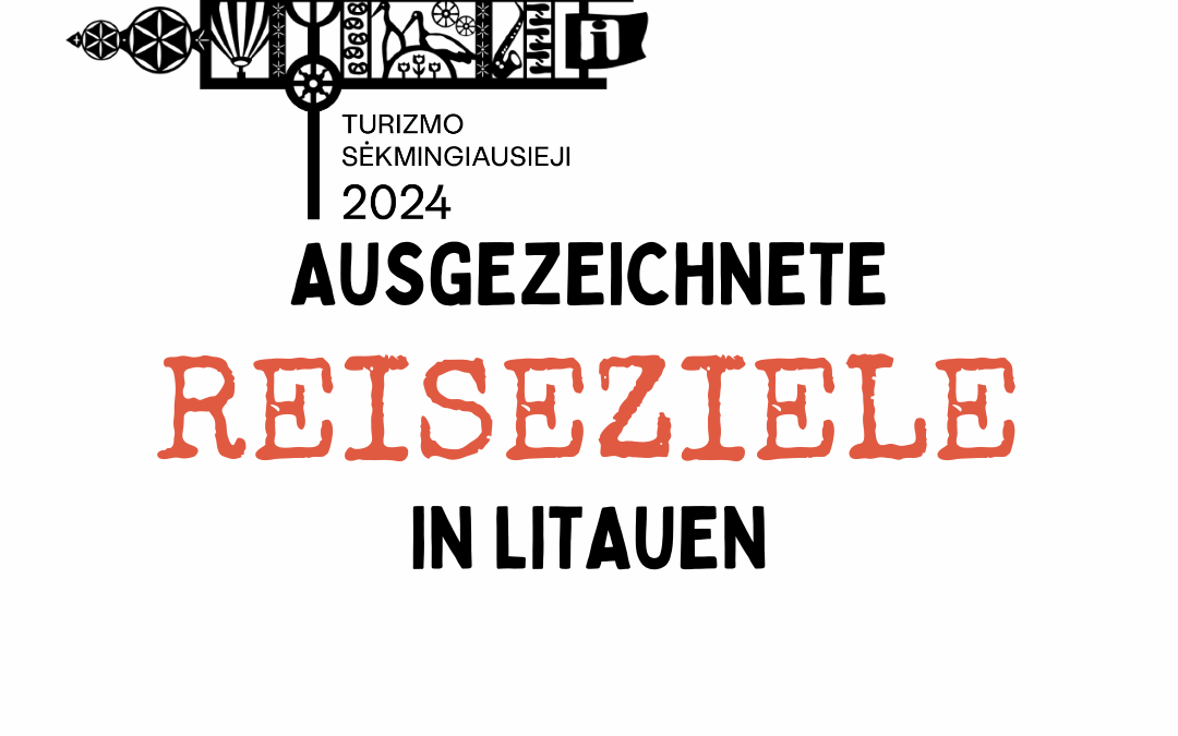 Was muss man diesen Sommer in Litauen besuchen?