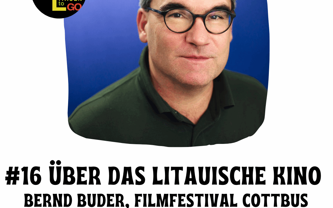 #16 Über das litauische Kino