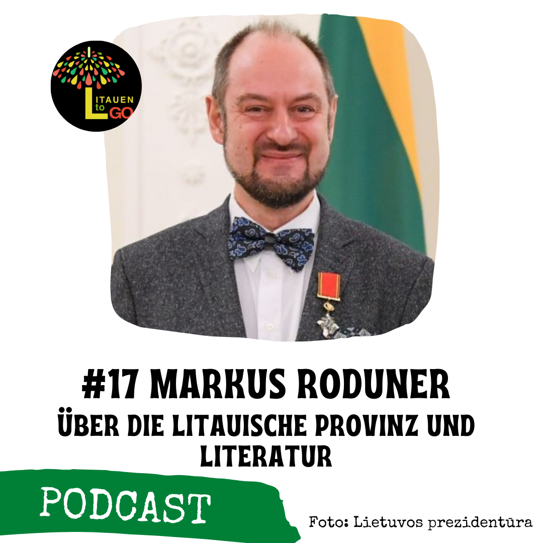 #17 Über die litauische Provinz und Literatur