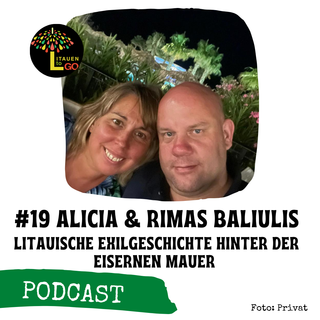 #19 Litauische Exilgeschichte hinter der eisernen Mauer