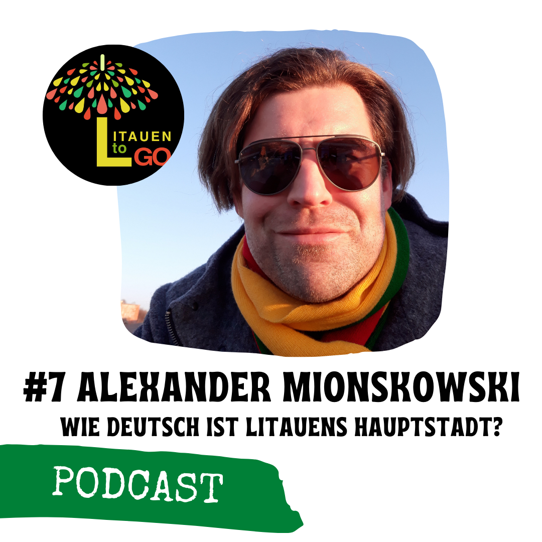 #7 Wie deutsch ist Litauens Hauptstadt?