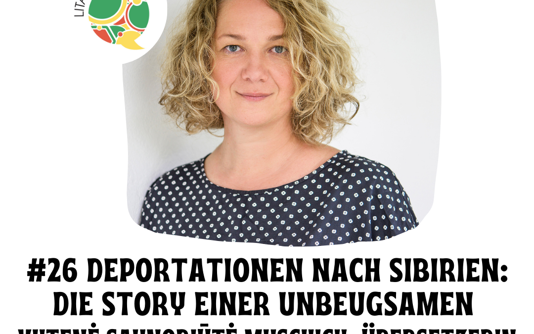 #26 Deporationen nach Sibirien: die Story einer Unbeugsamen
