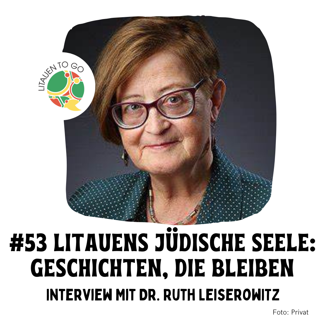 #53 Litauens jüdische Seele: Geschichten, die bleiben