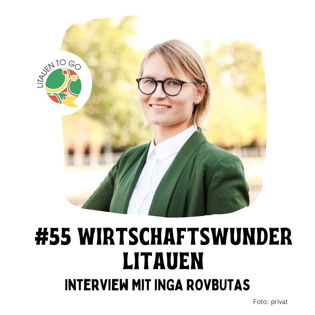 #55 Wirtschaftswunder Litauen