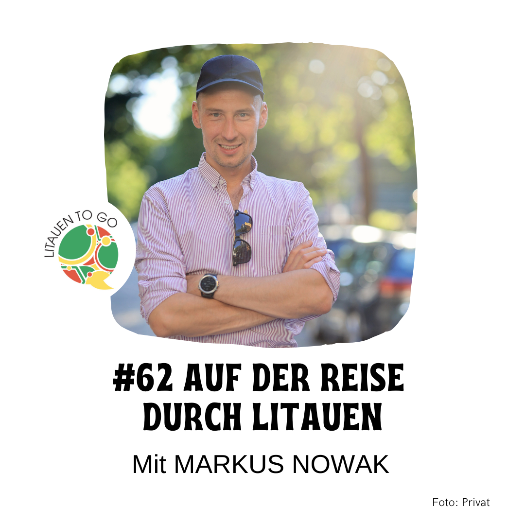 #62 Auf der Reise durch Litauen